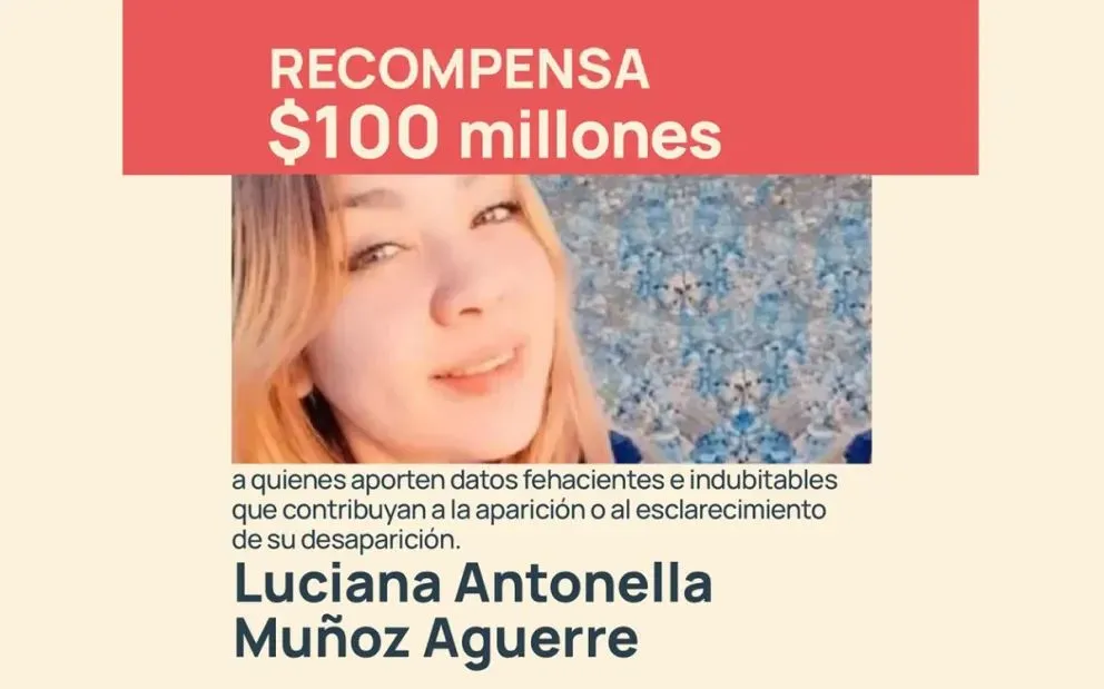 Búsqueda de Luciana Muñoz: el gobierno provincial aumentó la recompensa a 100 millones de pesos