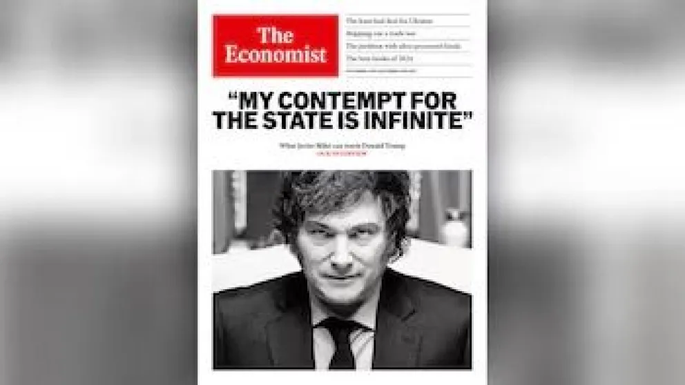 Milei, en la portada de The Economist: "Mi desprecio por el Estado es infinito"